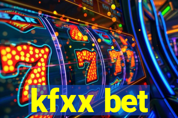 kfxx bet